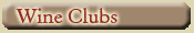 Wine Clubs